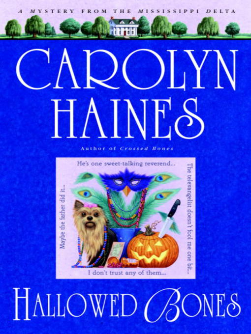 Title details for Hallowed Bones by Carolyn Haines - Available